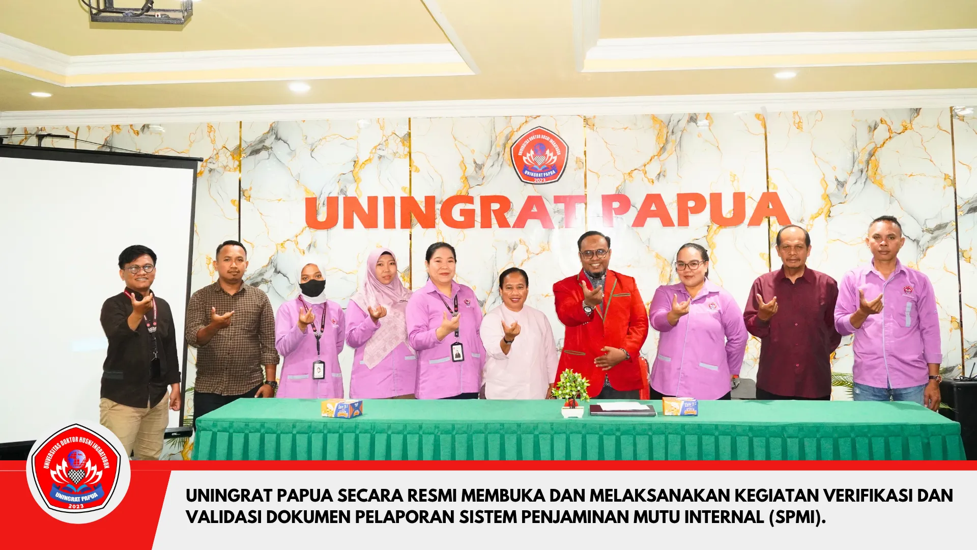 UNINGRAT PAPUA PERKUAT PENJAMINAN MUTU MELALUI VERIFIKASI DAN VALIDASI DOKUMEN SPMI